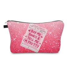 Load image into Gallery viewer, Pouch - Buy Me Books Tell Me I’m Pretty