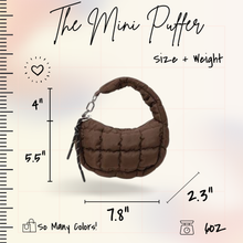 Load image into Gallery viewer, Mini Puffer Bag - PREORDER 5/16-5/19
