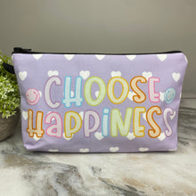 Load image into Gallery viewer, Pouch - Choose Happiness

