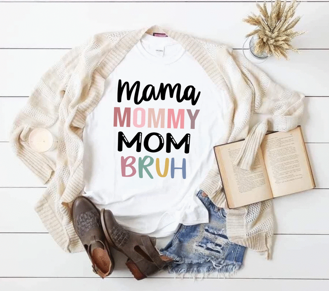 Mommy Mom Bruh Graphic T (S - 3XL)